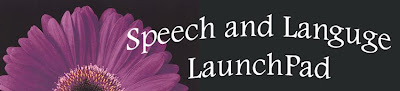 Speech and Language LaunchPad