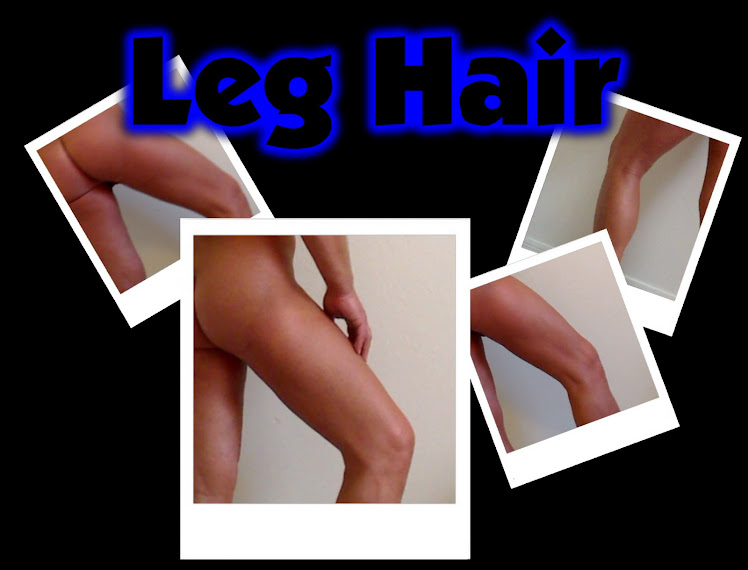 Leg Hair