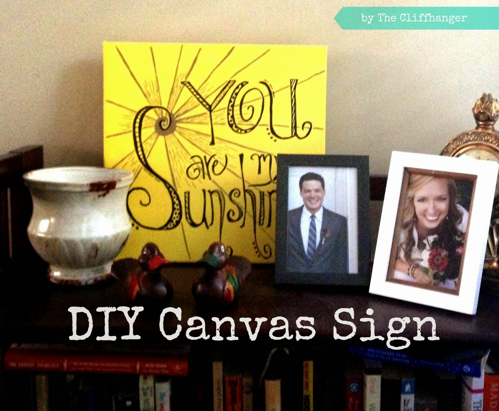 The Cliffhanger DIY Canvas Sign