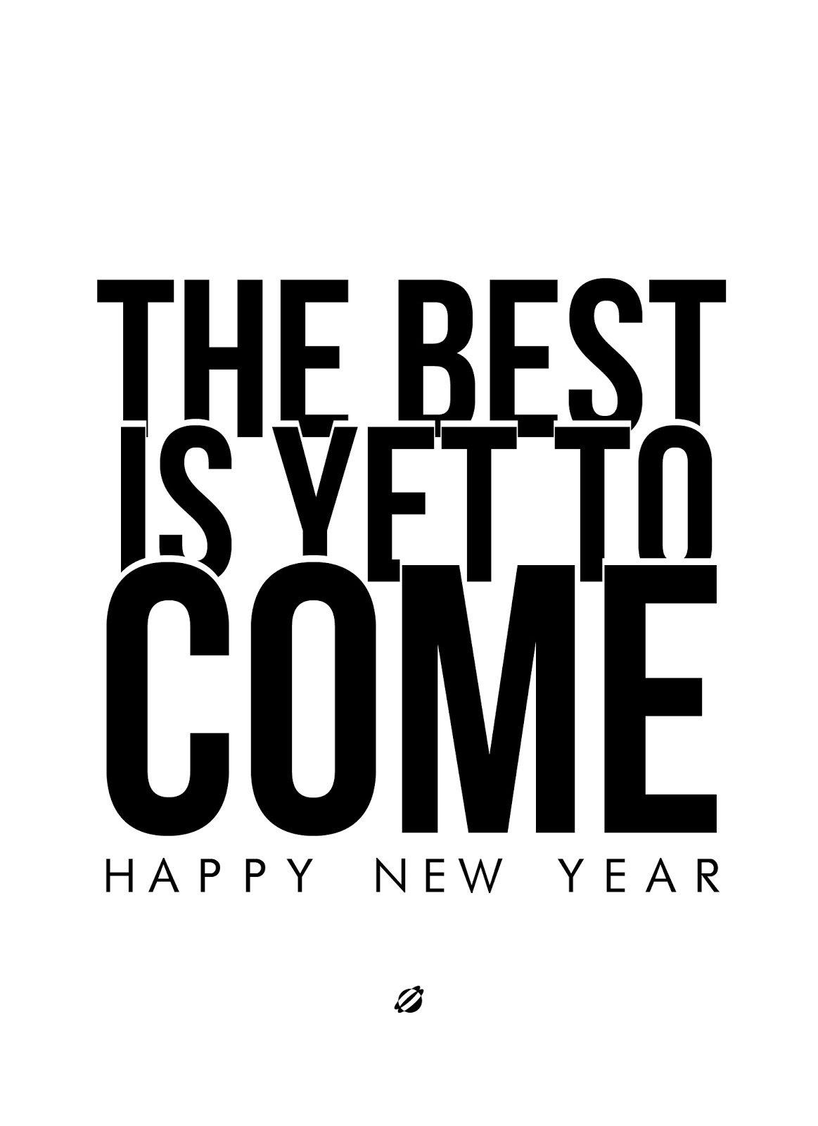LostBumblebee 2013 - The Best Is Yet To Come! - Free PRINTABLE