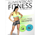 Material - Alimentação Fitness: Guia Para Iniciantes