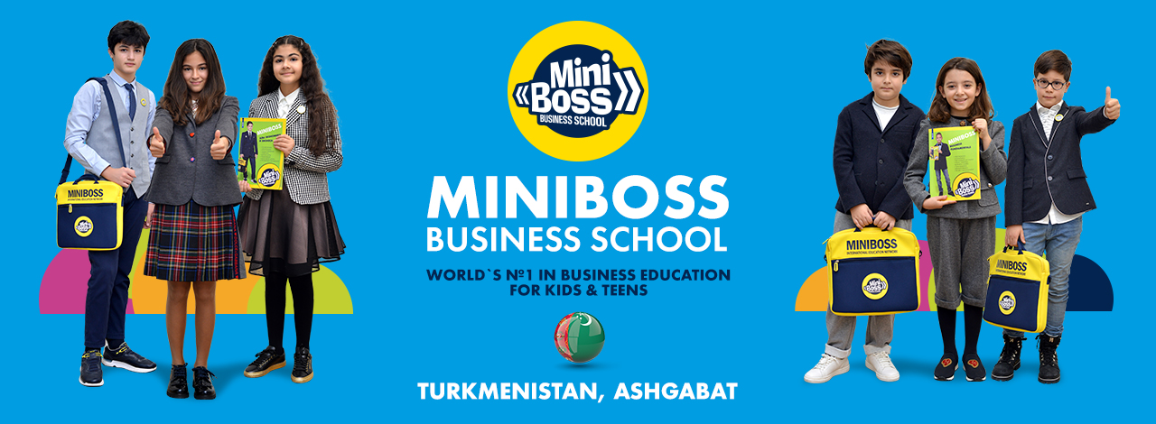 MINIBOSS BUSINESS SCHOOL (ASHGABAT)