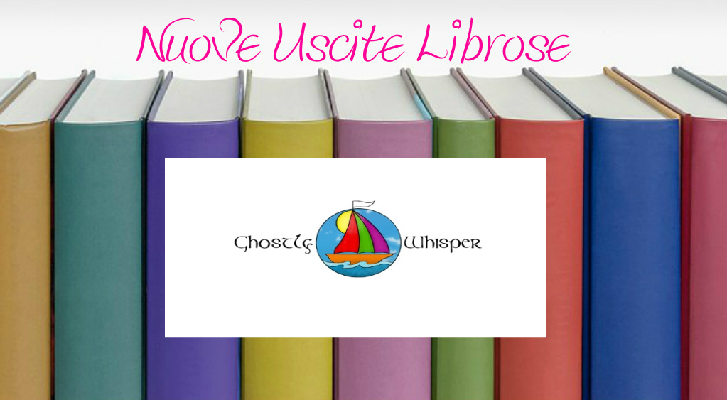 Ghostly Whisper USCITE LIBROSE