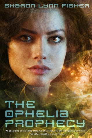The Ophelia Prophecy by Sharon Lynn Fisher