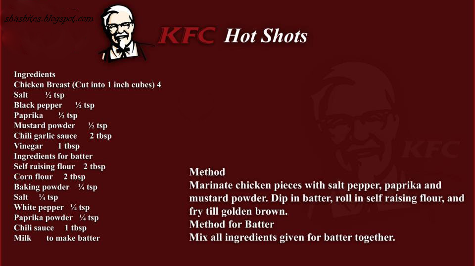 Shas 's delicious Bytes KFC Hot Shots