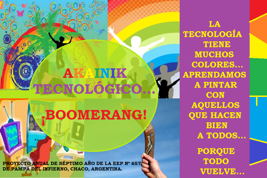 AKAINIK TECNOLÓGICO...¡BOOMERANG!, un proyecto educativo...