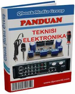 Panduan Teknisi Elektronika Lengkap Terpadu