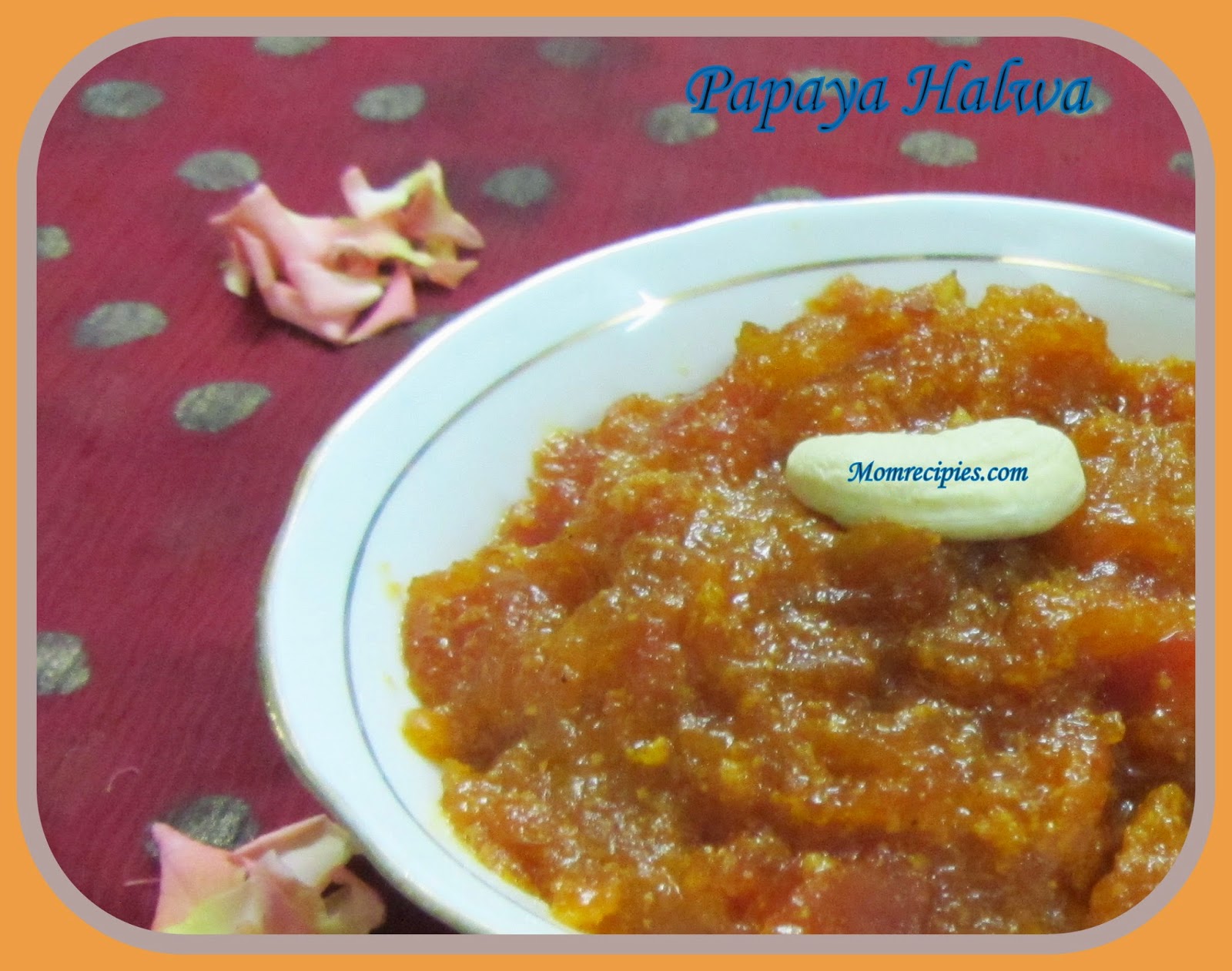 Mom's Recipies Papaya Halwa Navratri Recipes