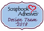 Scrapbook Adhesives by 3L 2018 Design Team