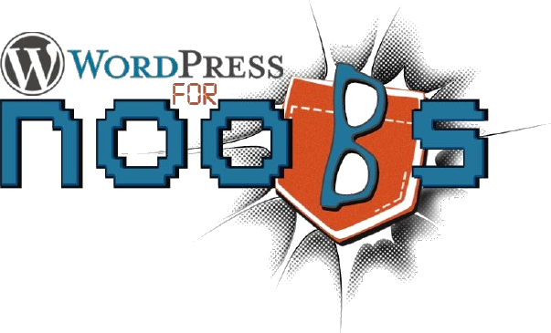 WordPress for Noobs