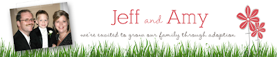 Jeff and Amy Adoption Blog