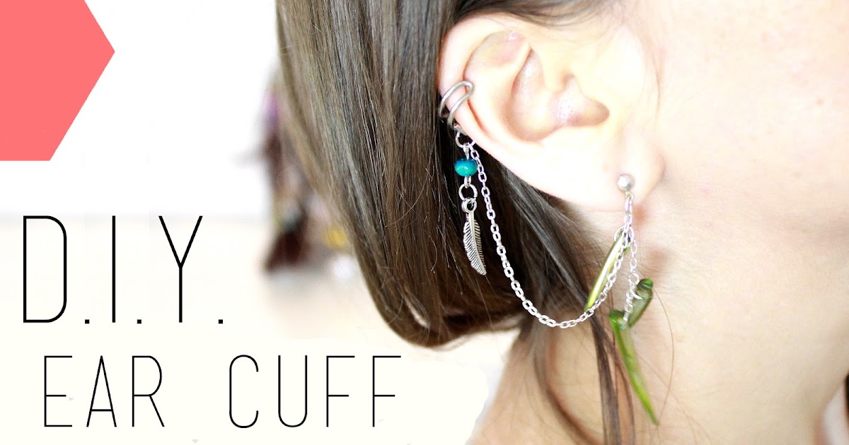 Tutoriel D.I.Y. Ear Cuff Bague d'Oreille DIY Do it yourself