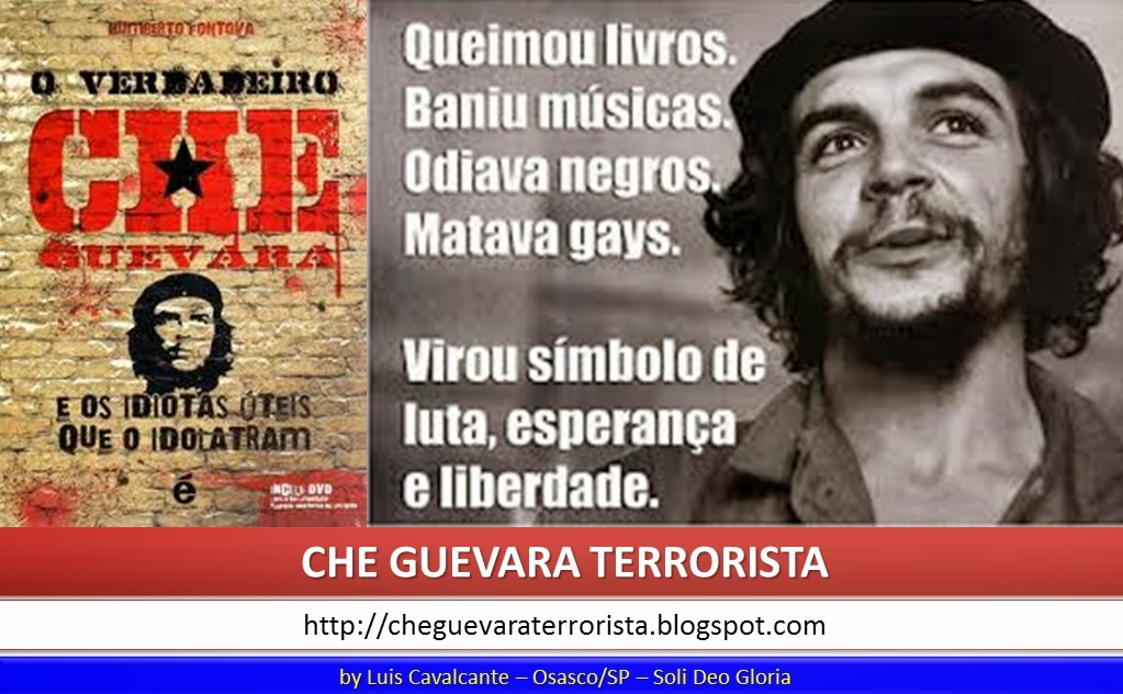 O VERDADEIRO CHE GUEVARA