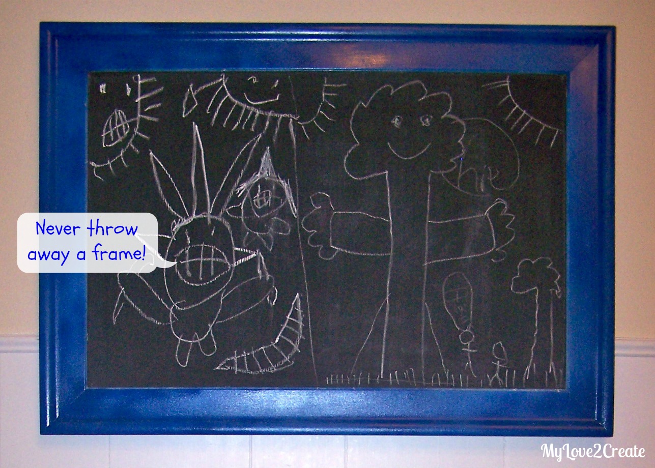 An unwanted frame into a much loved Chalkboard My Love 2 Create