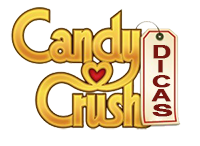 Dicas Candy Crush Saga 