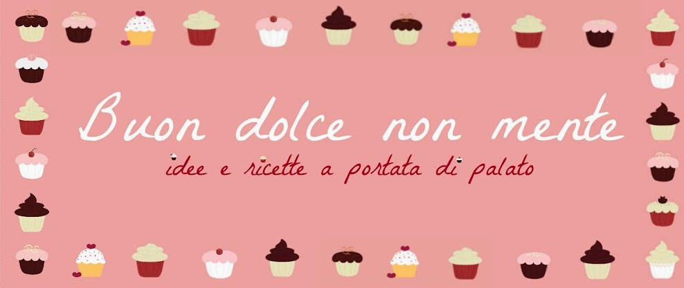 Buon dolce non mente