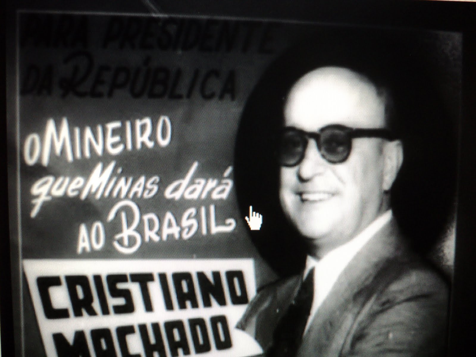 O candidato do PSD, Cristiano Machado, acabou sendo relegado por seu próprio partido que se aliou ao PTB de Getúlio Vargas. - fOTO%2BDE%2BcRISTIANO%2BmACHADO%25252CCAMPANHA