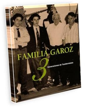 FAMILIA GAROZ. 3 Generaciones de taxidermistas. 60 €