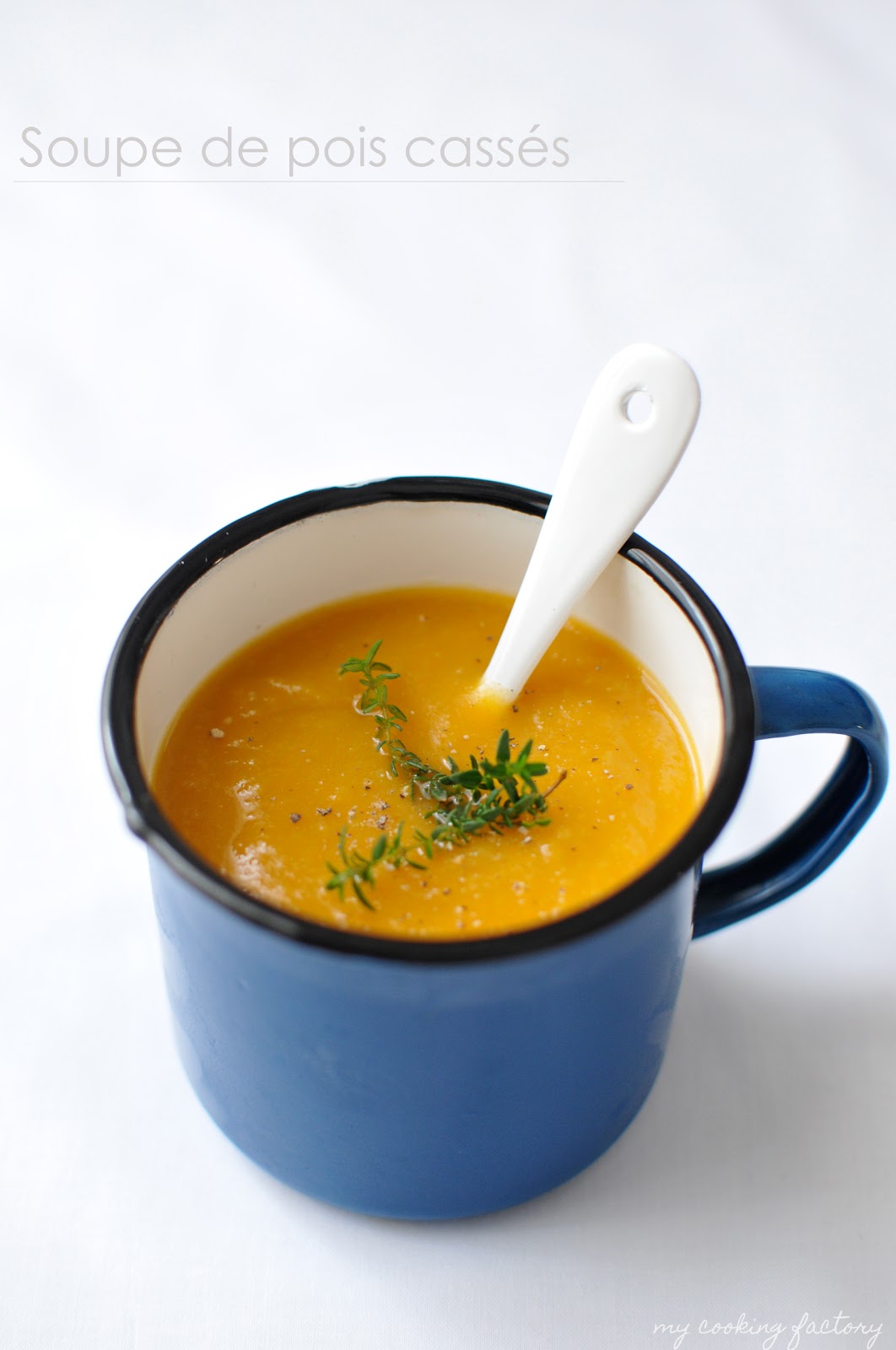 My cooking factory: Soupe de pois cassés