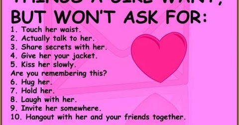 KnowCrazy.com: 45 THINGS A GIRL WANT, BUT WON'T ASK FOR