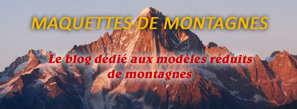 Maquettes de Montagnes