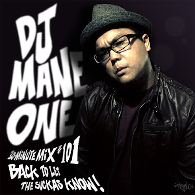 DJ Mane One - 30 Minute Mix 101