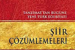 Tanzimat'tan Bugüne Yeni Türk Edebiyatı Şiir Çözümlemeleri Kitabını Pdf, Epub, Mobi İndir