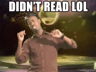 didn%2527t+read+lol+16.gif