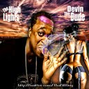 The Highlights Of Devin The Dude