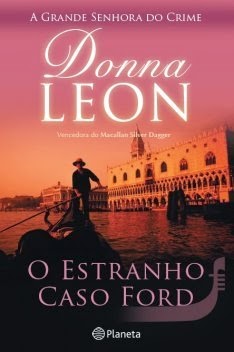 "O Estranho Caso Ford" "O Estranho Caso Ford" de Donna Leon