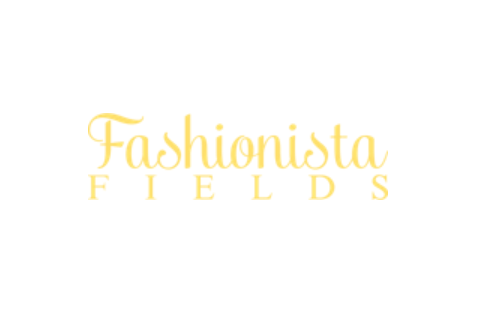 Fashionista Fields