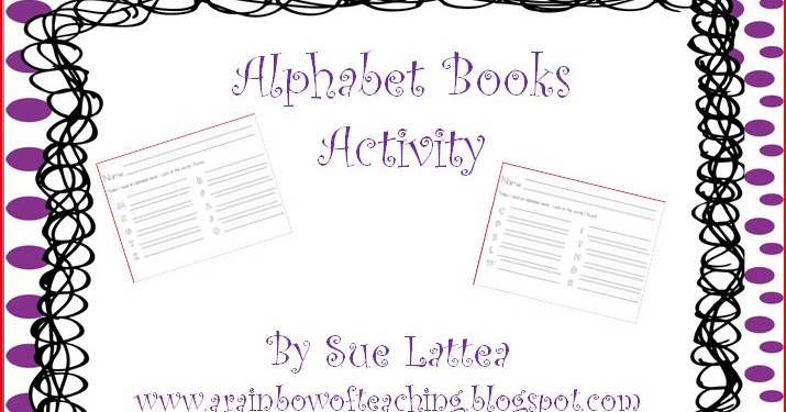 A RAINBOW OF TEACHING: What To Do With Alphabet Books? Freebie