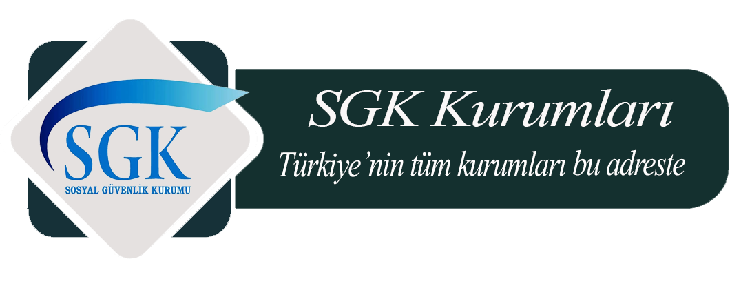 Sosyal Güvenlik Kurumları - Türkiye Kurum Bilgileri Sitesi