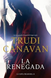 La renegada de Trudi Canavan