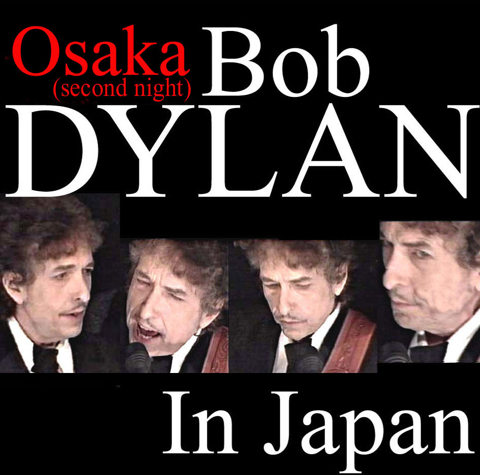 2001 3 7 Osaka Bob Dylan Japan Tour