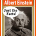 Albert Einstein - Just the Facts! - Free Kindle Non-Fiction