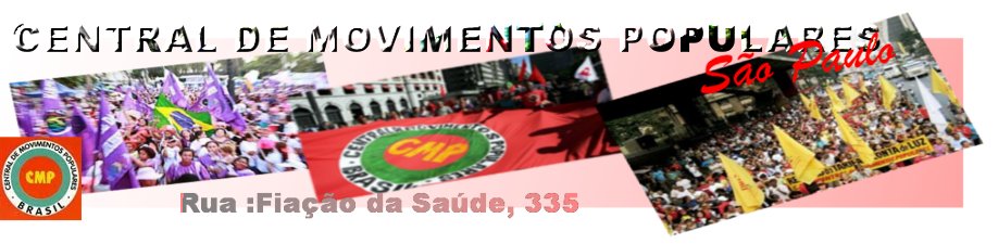 CENTRAL DE MOVIMENTOS POPULARES - CMP/SP