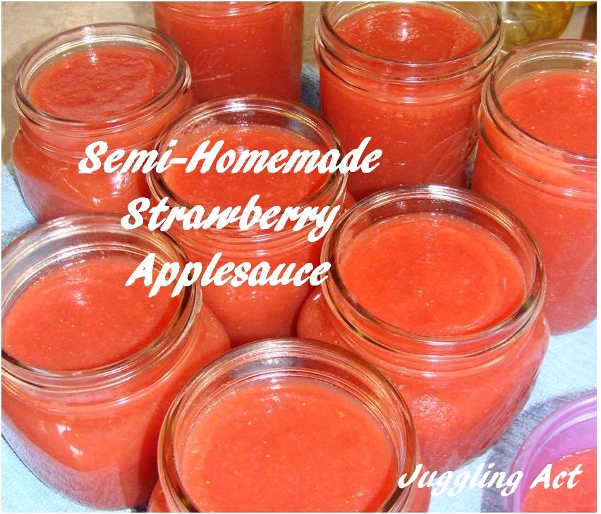 SemiHomemade Strawberry Applesauce Juggling Act Mama