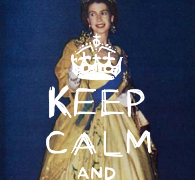 creth davis KEEP CALM AND CARRY ON H.M. Queen Elizabeth II