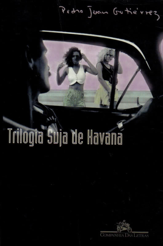 Pedro Juan Gutiérrez Trilogia+Suja+de+Havana