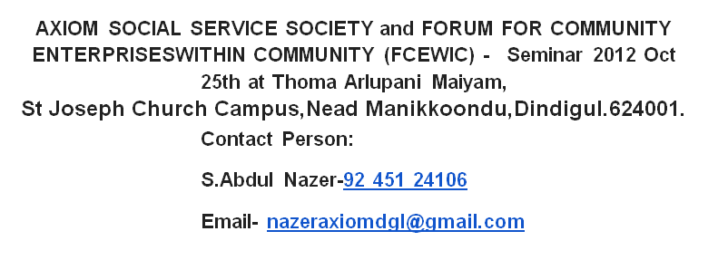 AXIOM SOCIAL SERVICE SOCIETY and FORUM FOR COMMUNITY ENTERPRISES WITHIN COMMUNITY (FCEWIC) -   Semi