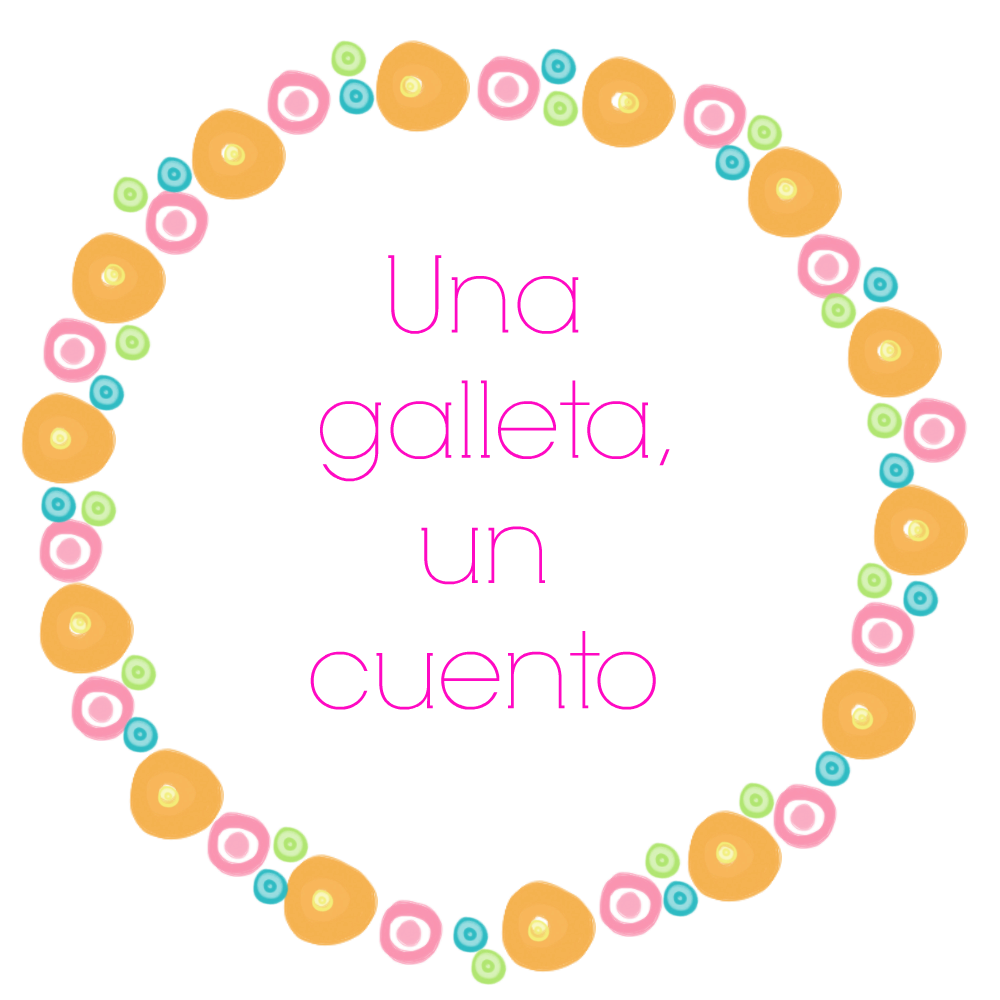 Y en "Una galleta, un cuento"