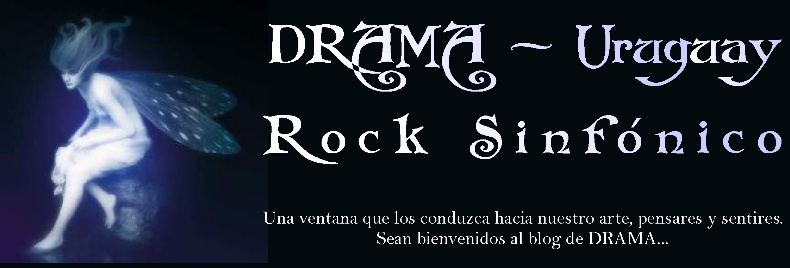 DRAMA - Uruguay - Rock Sinfónico