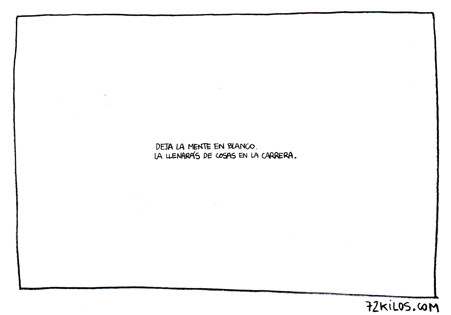 72 kilos 1810 Mente en blanco