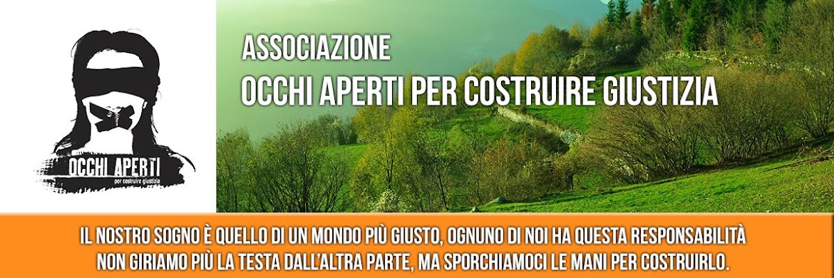 Associazione Occhi Aperti per Costruire Giustizia - Associazione aderente a Libera