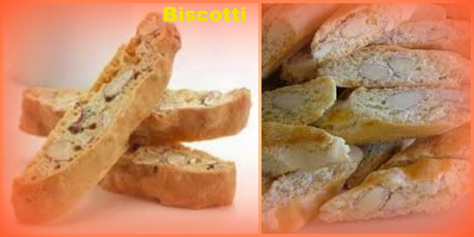 USHA'S KITCHEN The name biscotti is