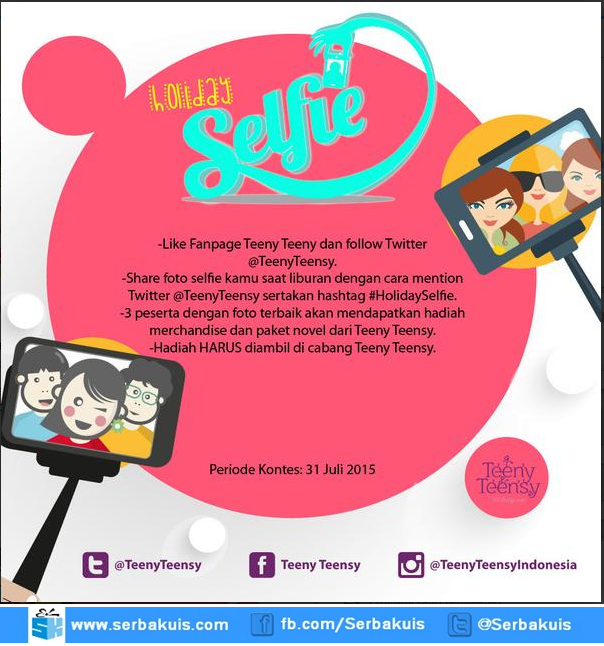 Kontes Holiday Selfie Berhadiah Novel & Merchandise Kontes Holiday Selfie Berhadiah Novel & Merchandise