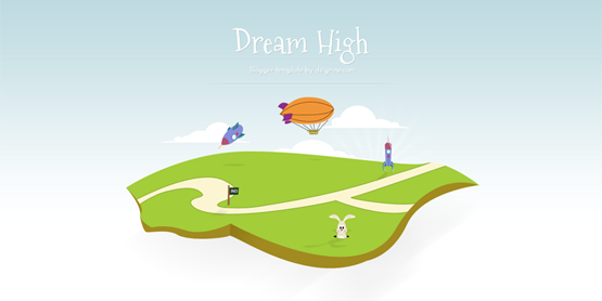 Free Dream High - Simple Blogger Template Free Dream High - Simple Blogger Template
