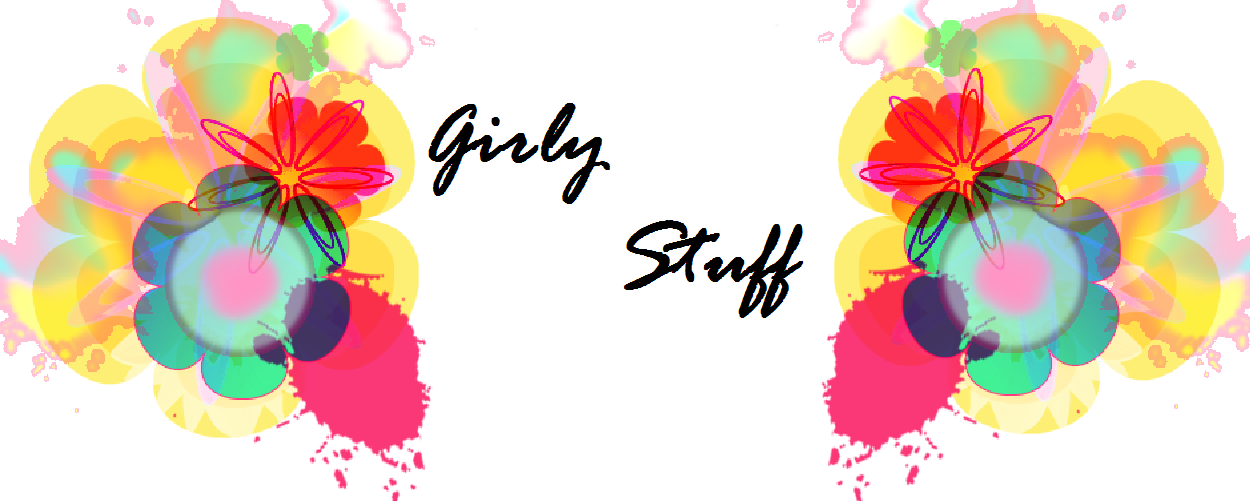 Girly Stuff