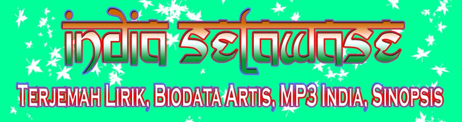 India Selawase Terjemah Lirik Lagu Tujh Mein Rab Dikhta Hai Sad Versi Indonesia